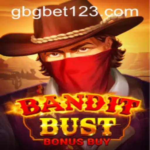Exploring BanditBustBonusBuy: An Exciting New Gaming Adventure with GBGBET
