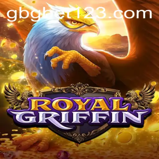 Discover the Thrilling World of RoyalGriffin with GBGBET
